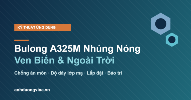 bulong A325M mạ nhúng nóng ven biển