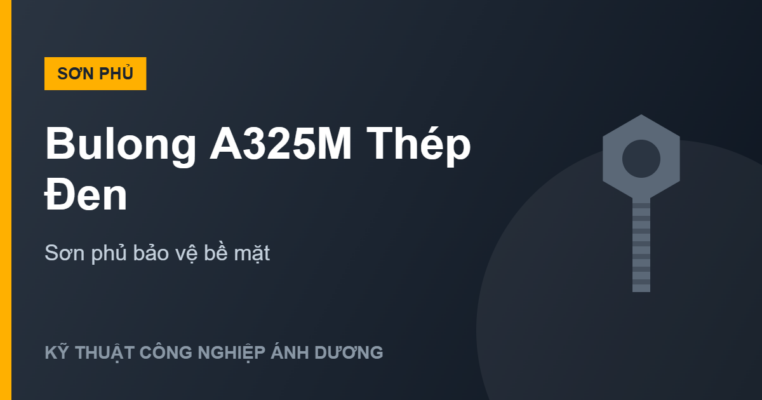 sơn phủ bulong A325M thép đen
