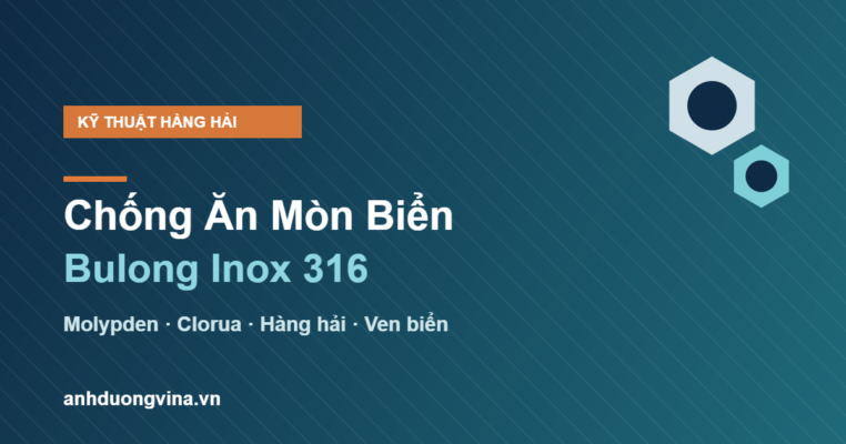 chống ăn mòn biển bulong inox 316