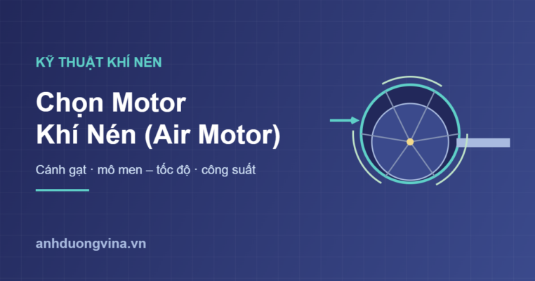 Chọn motor khí nén air motor