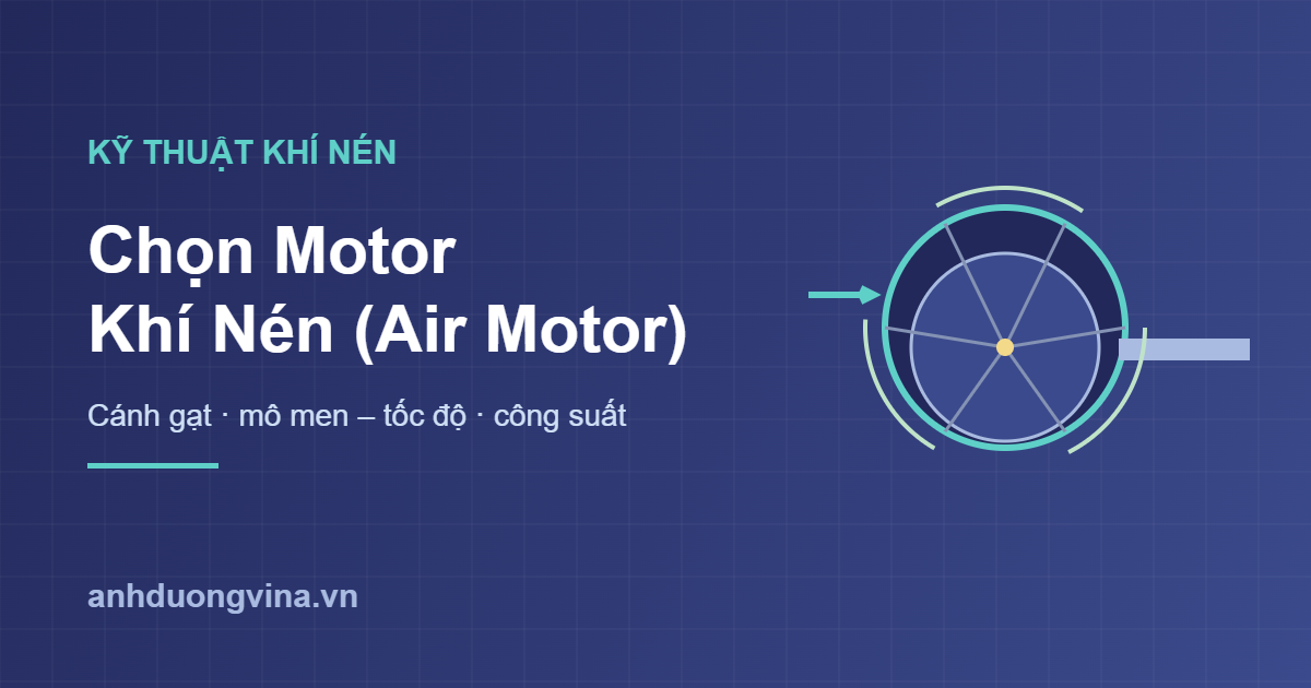 Chọn motor khí nén air motor